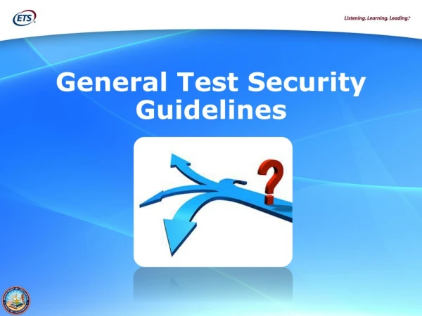 General Test Security Guidelines