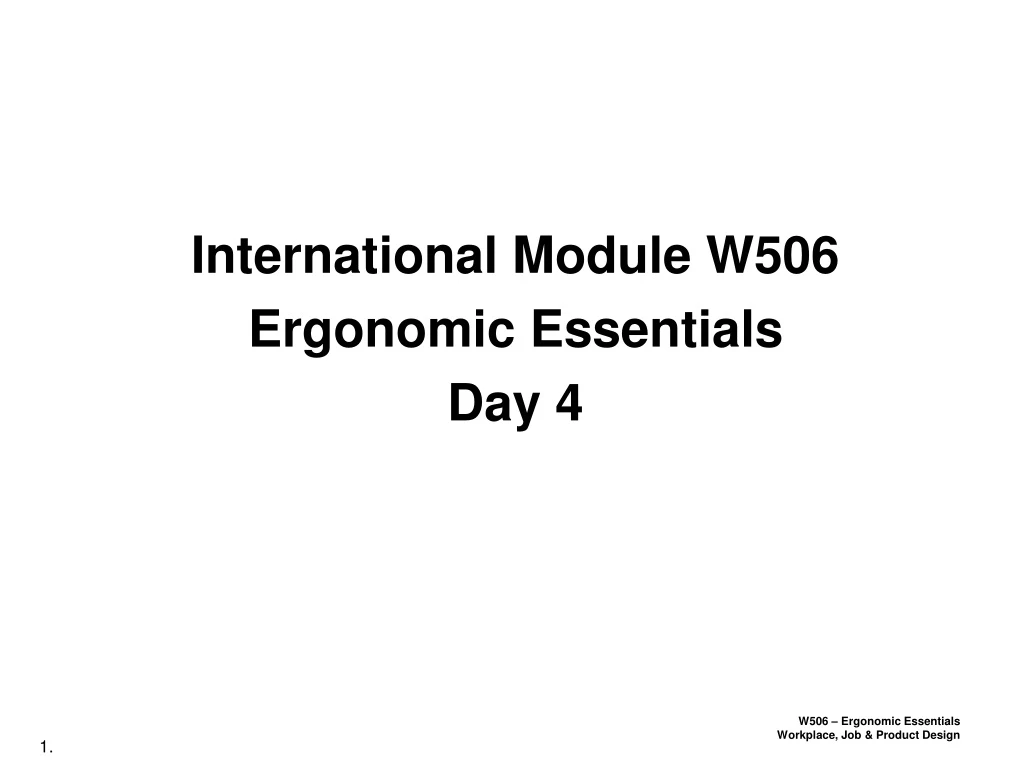 international module w506 ergonomic essentials