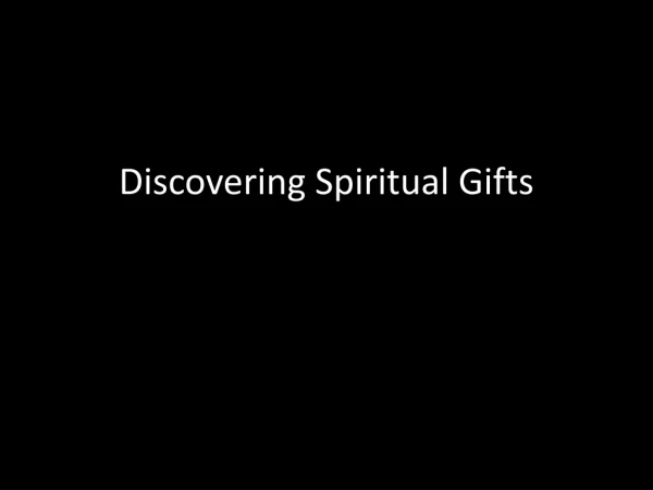 Discovering Spiritual Gifts