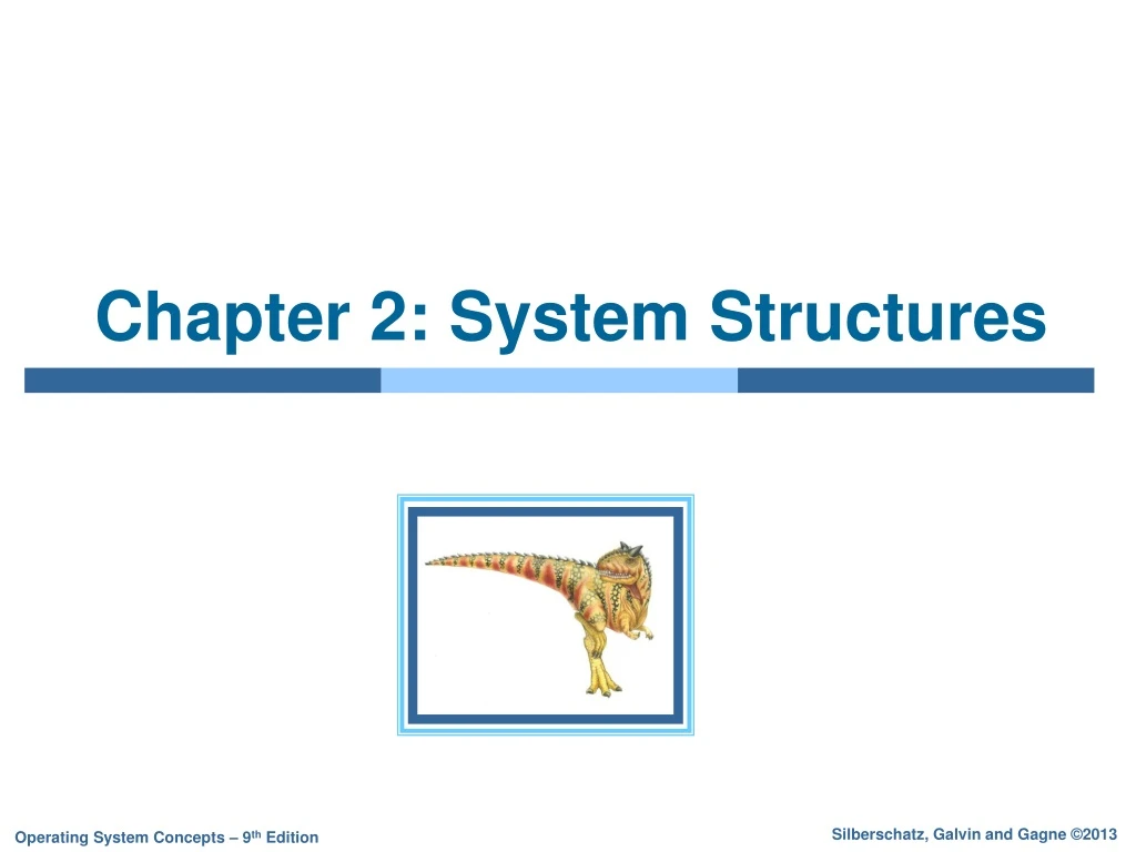 chapter 2 system structures