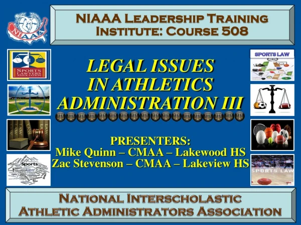 LEGAL ISSUES IN ATHLETICS ADMINISTRATION III