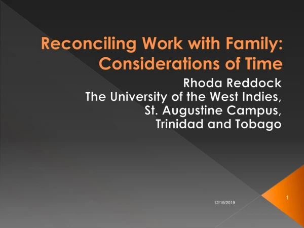 Reconciling Work with Family: Considerations of Time