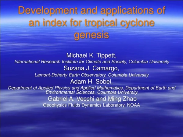 Development and applications of an index for tropical cyclone genesis