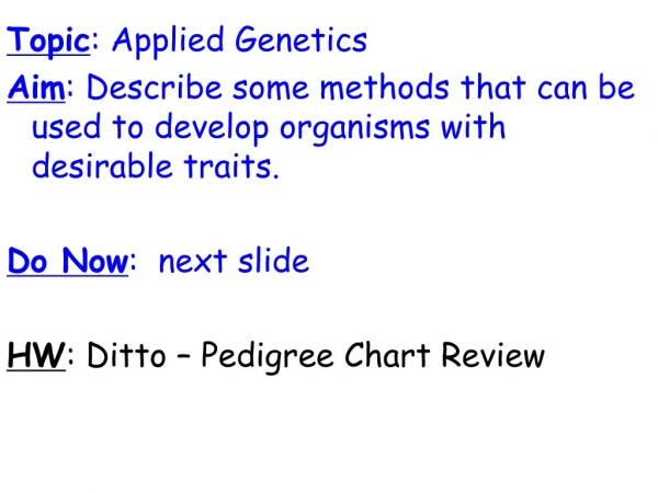 Topic : Applied Genetics