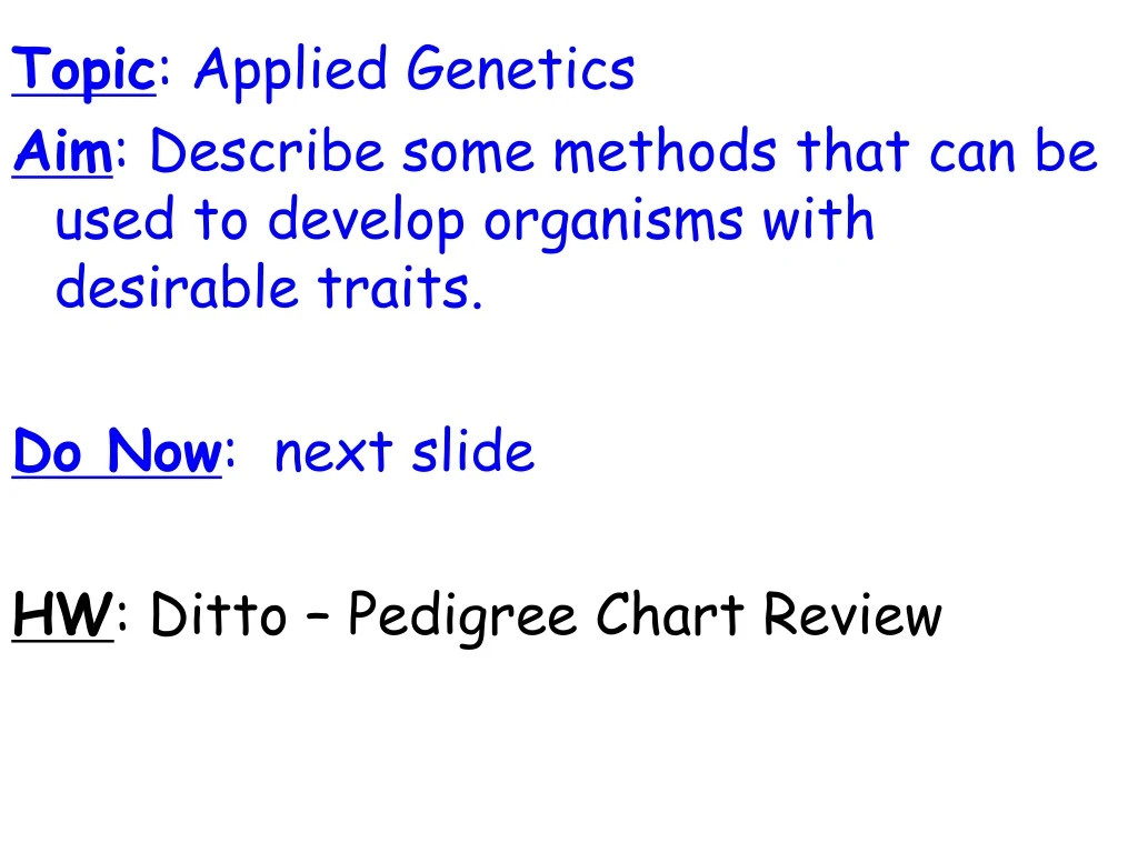 topic applied genetics aim describe some methods