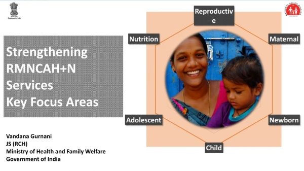 Strengthening  RMNCAH+N  Services Key Focus Areas