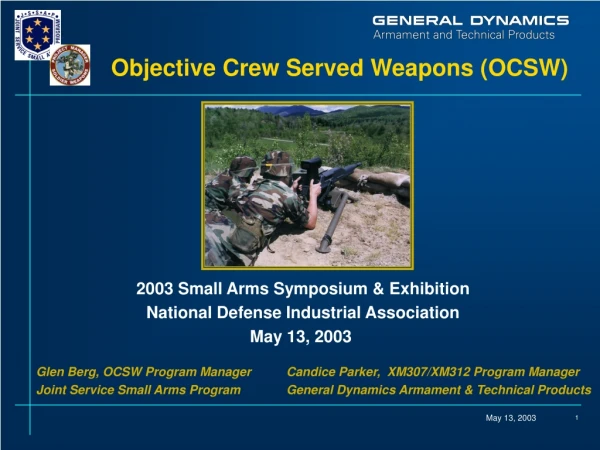 Objective Crew Served Weapons (OCSW)