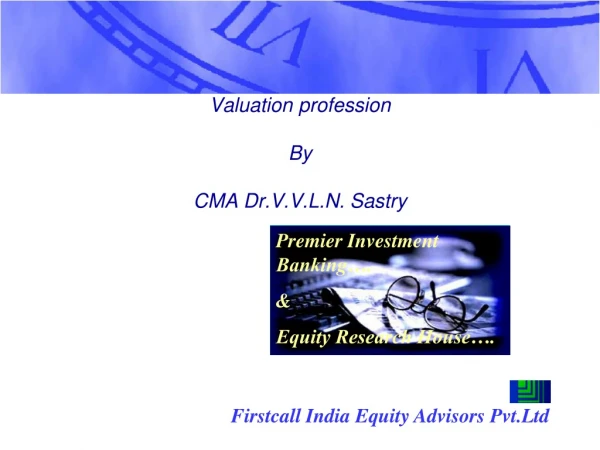 Valuation profession By CMA Dr.V.V.L.N. Sastry