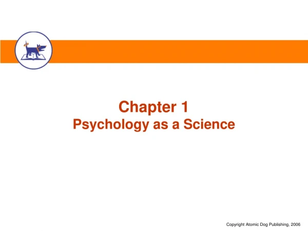Chapter 1 Psychology as a Science
