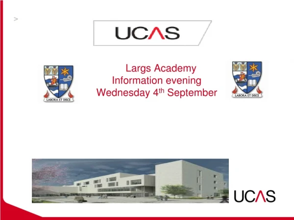 Largs  Academy Information evening Wednesday 4 th  September