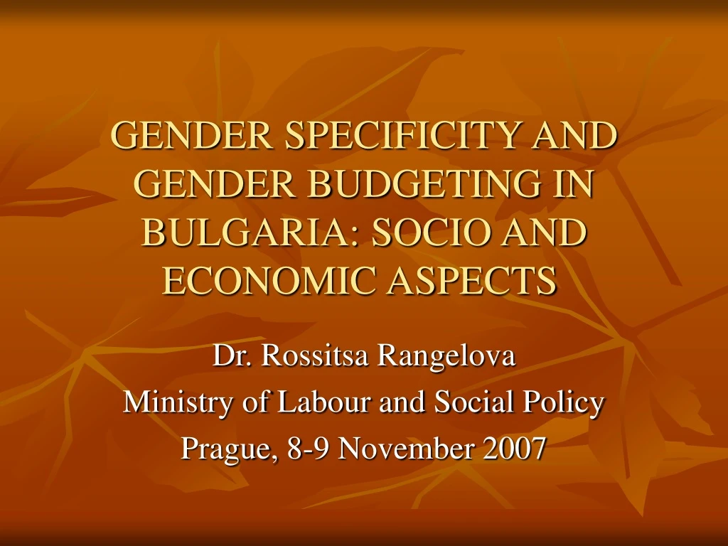 gender specificity and gender budgeting in bulgaria socio and economic aspects