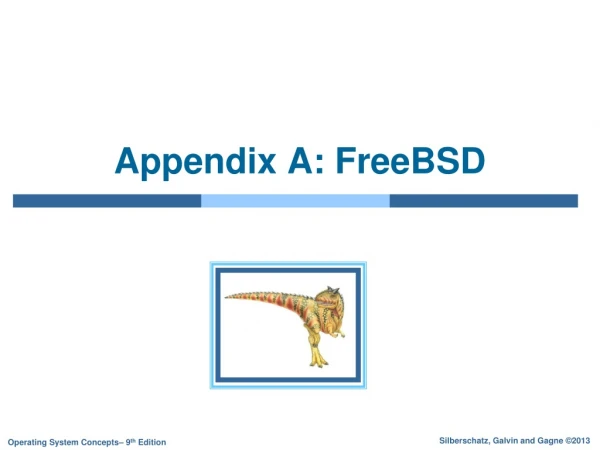Appendix A: FreeBSD