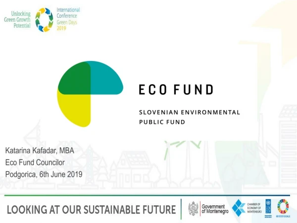 Katarina  Kafadar, MBA Eco Fund Councilor Podgorica, 6th June 2019