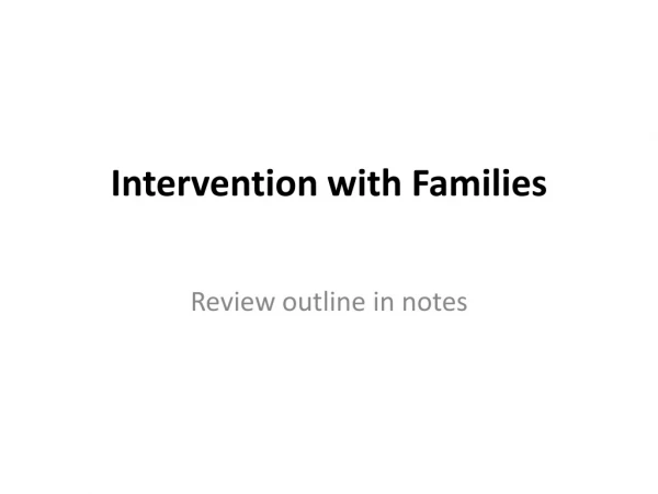 Intervention with Families