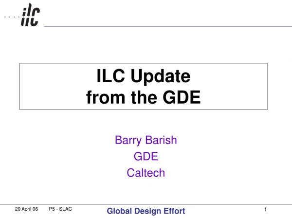 ILC Update from the GDE