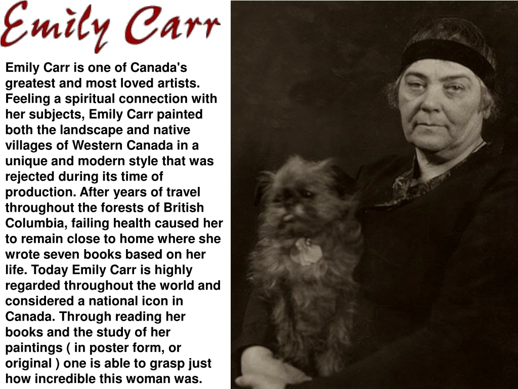 emily carr is one of canada s greatest and most