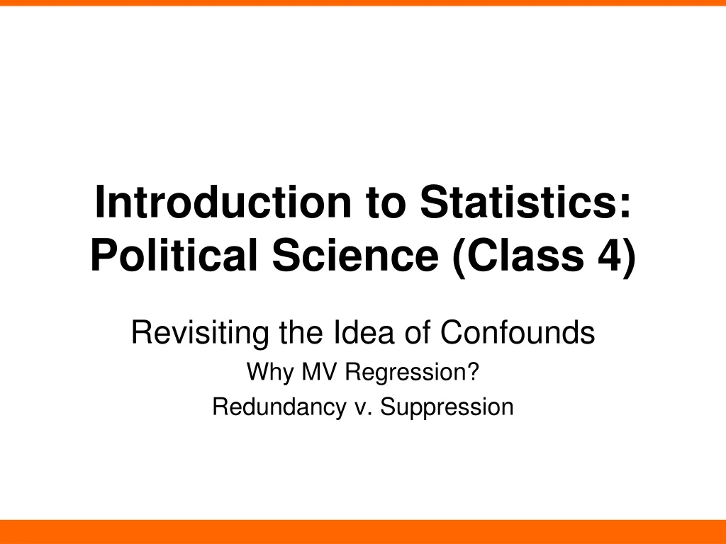 introduction to statistics political science class 4