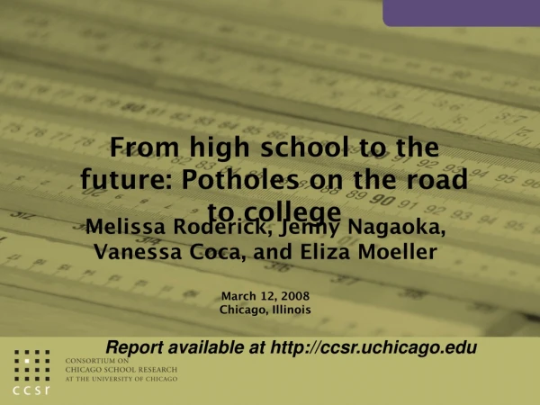 From high school to the future: Potholes on the road to college