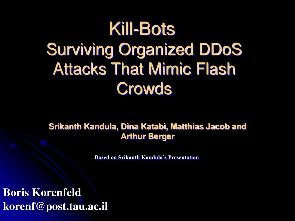 kill bots surviving organized ddos attacks that mimic flash crowds