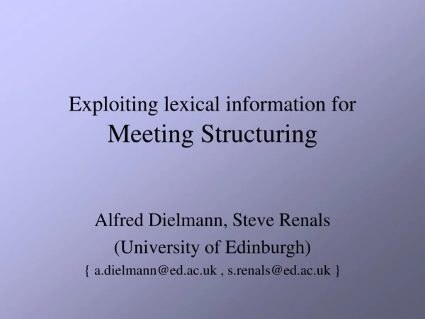 Exploiting lexical information for  Meeting Structuring