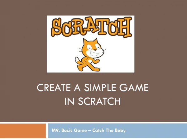Create a Simple Game  in Scratch