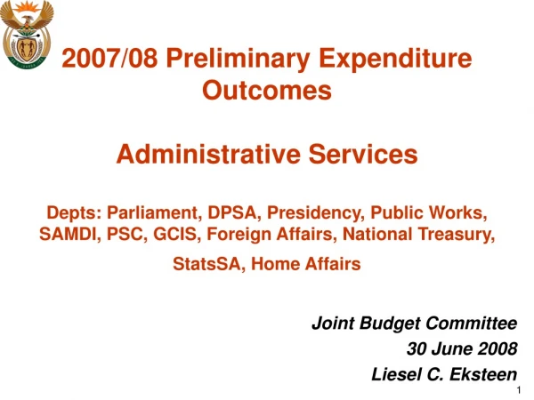 Joint Budget Committee 30 June 2008 Liesel C. Eksteen