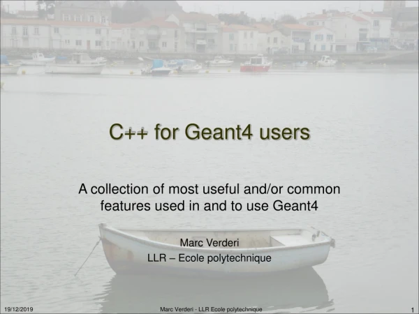 C++ for Geant4 users