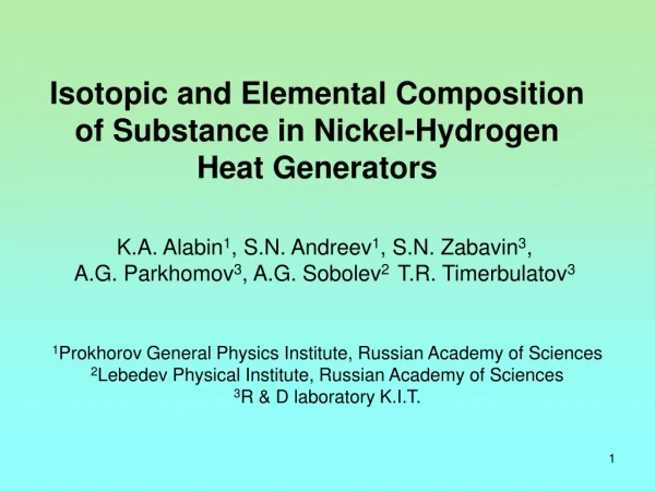 Isotopic and Elemental Composition of Substance in Nickel-Hydrogen Heat Generators