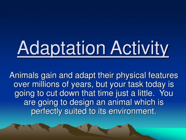 Adaptation Activity