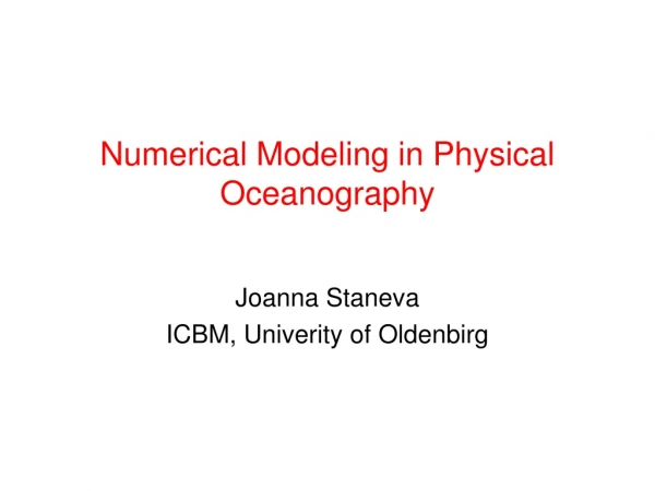 Numerical Modeling in Physical Oceanography