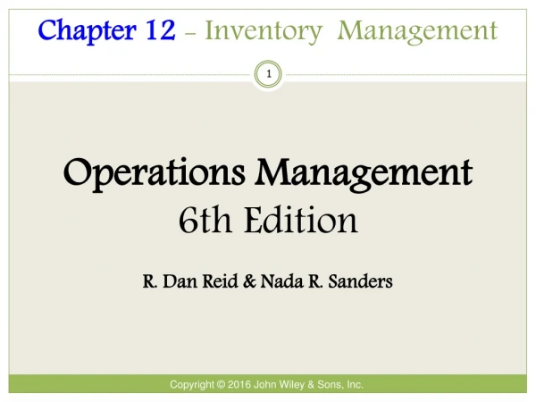 Chapter 12  - Inventory  Management