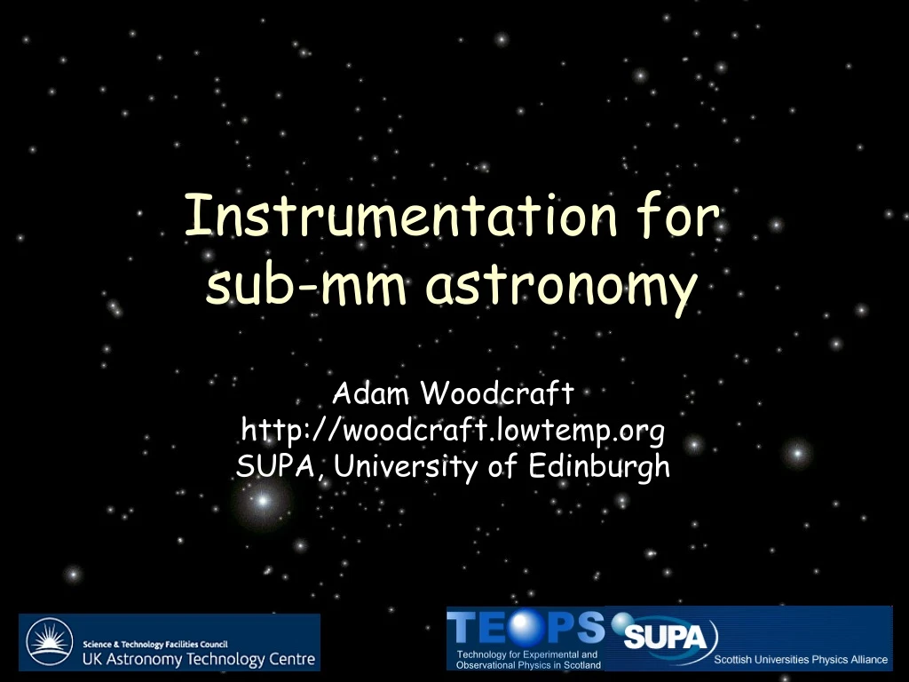 instrumentation for sub mm astronomy