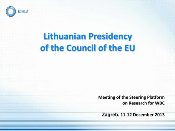 Lithuanian Presidency  of the Council of the EU