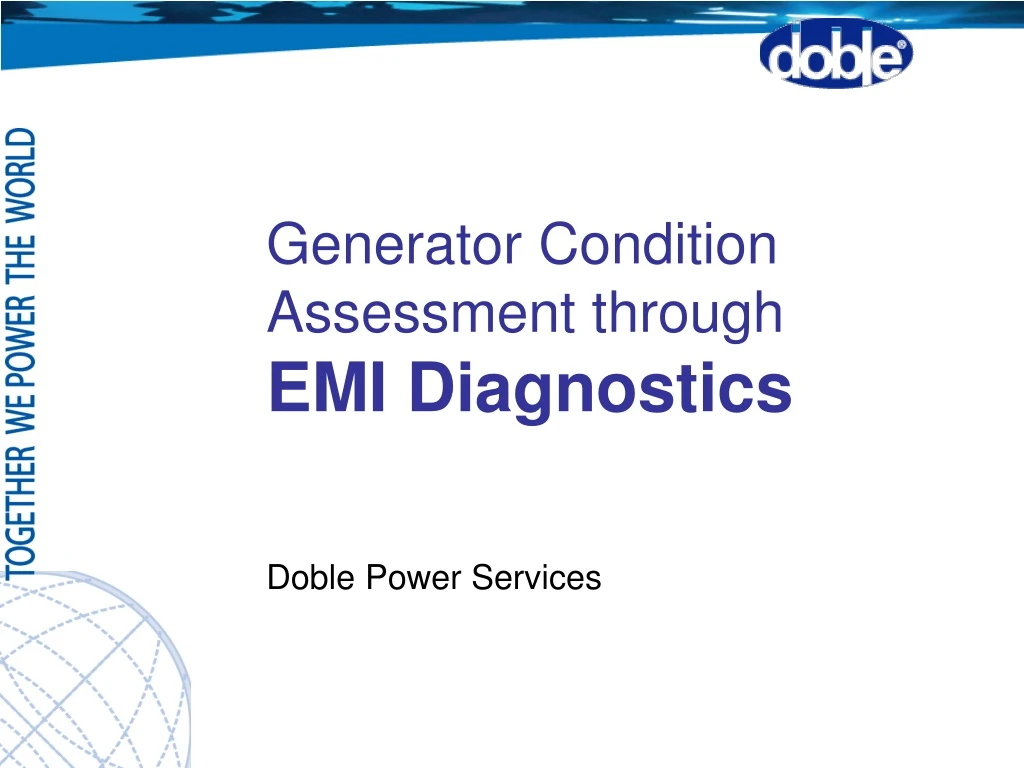 generator condition assessment through emi diagnostics