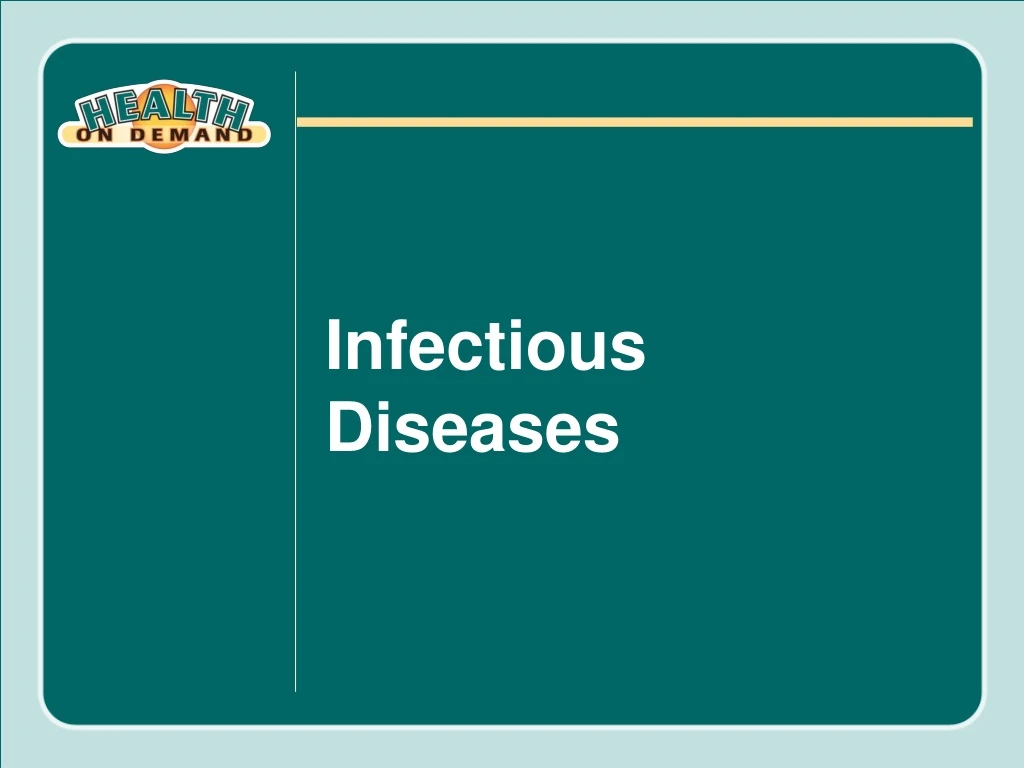 infectious diseases