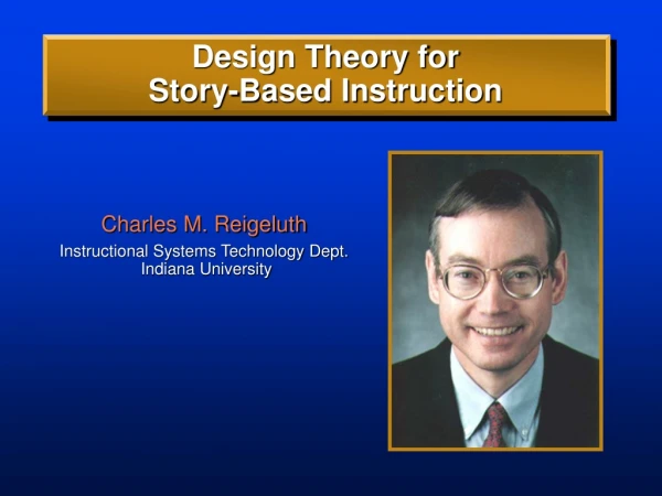 Design Theory for  Story-Based Instruction