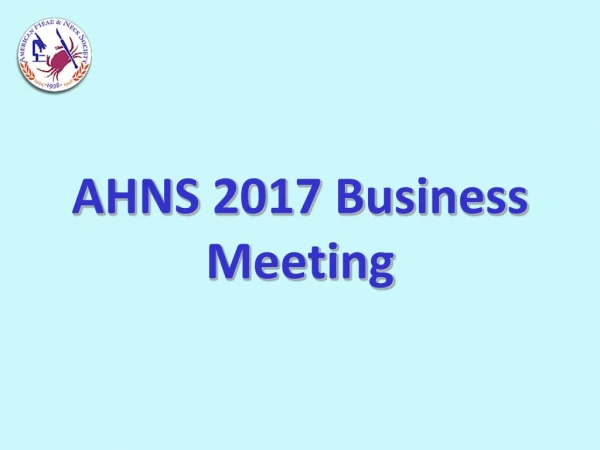 AHNS 2017 Business Meeting