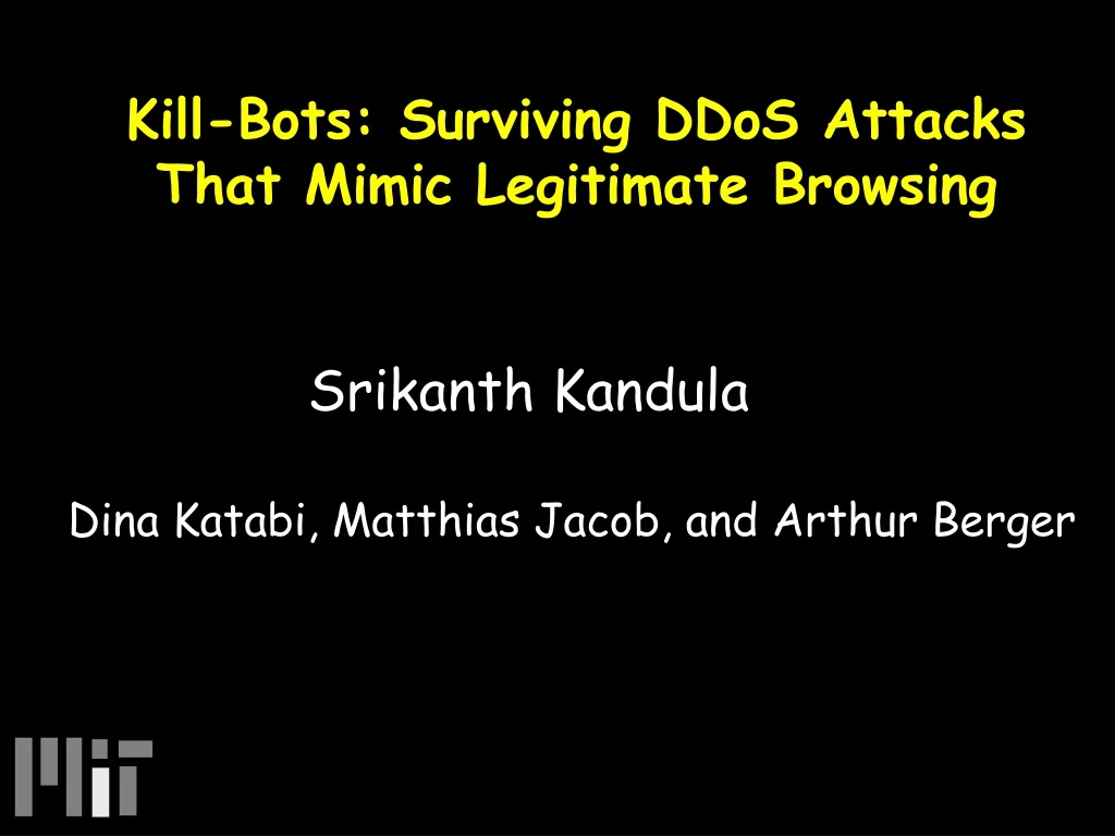 kill bots surviving ddos attacks that mimic