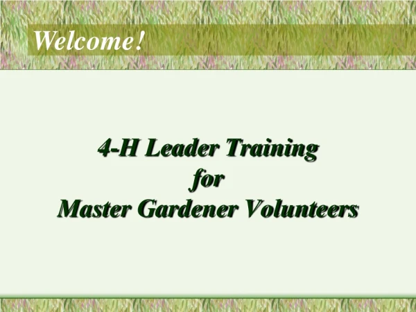 4-H Leader Training for Master Gardener Volunteers