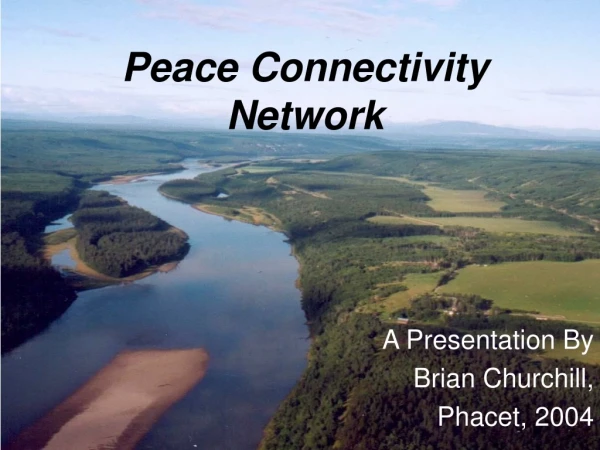 Peace Connectivity Network