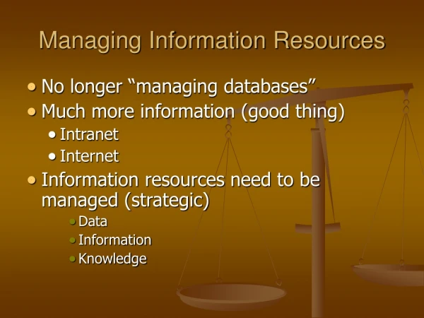 Managing Information Resources