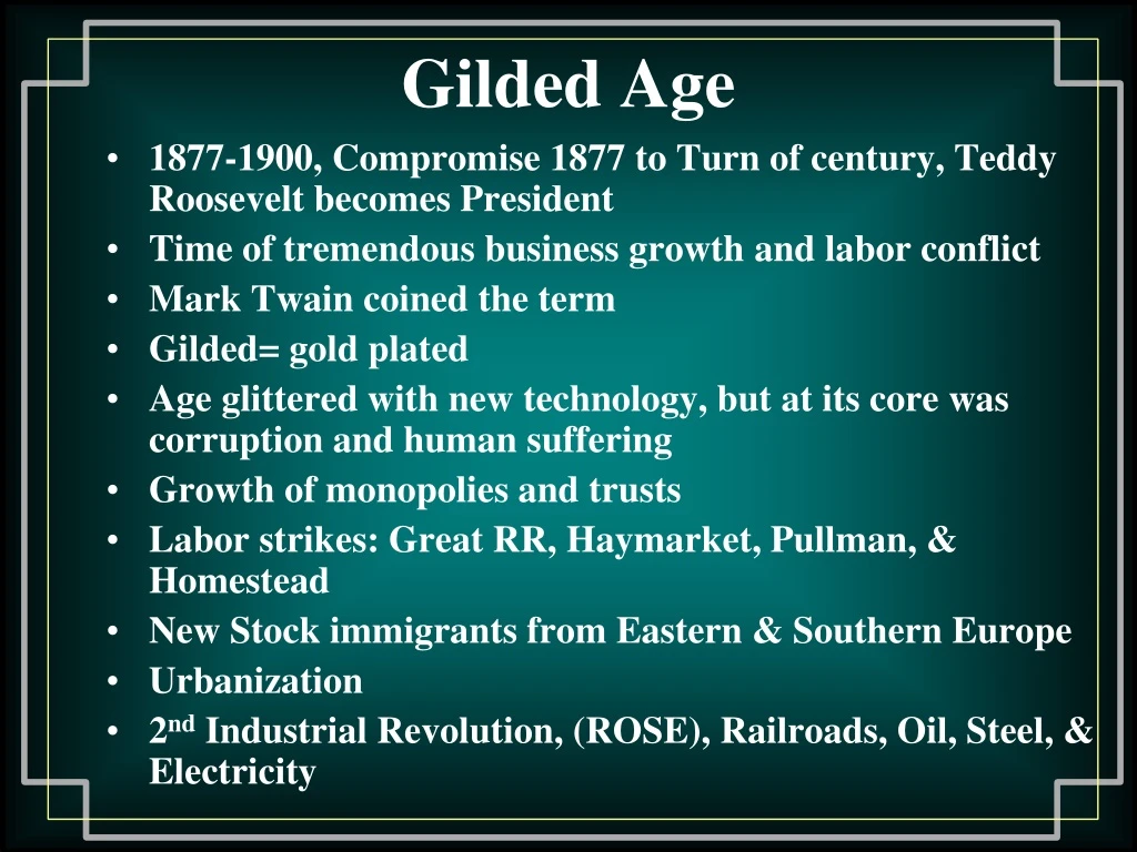 gilded age