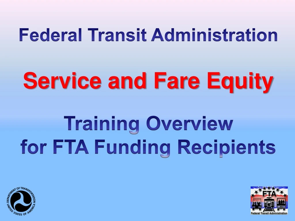 federal transit administration service and fare