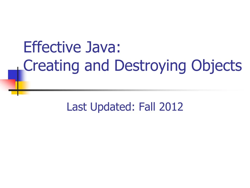 effective java creating and destroying objects