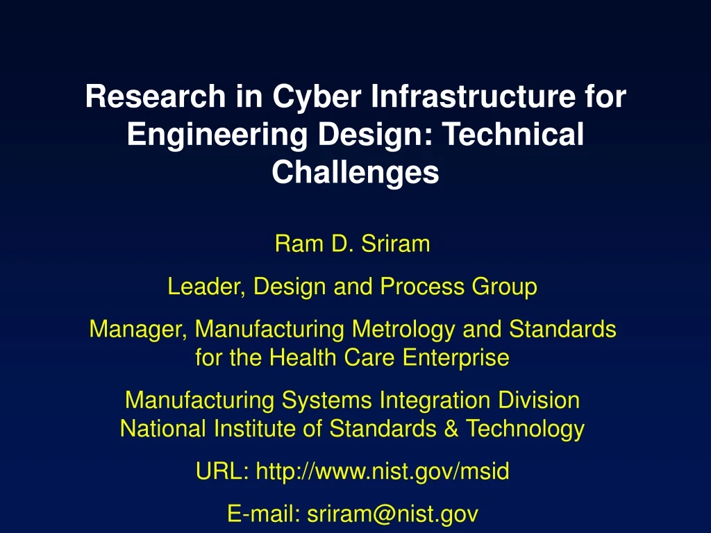 research in cyber infrastructure for engineering design technical challenges