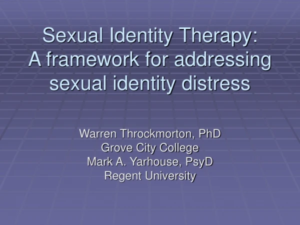 Sexual Identity Therapy: A framework for addressing sexual identity distress