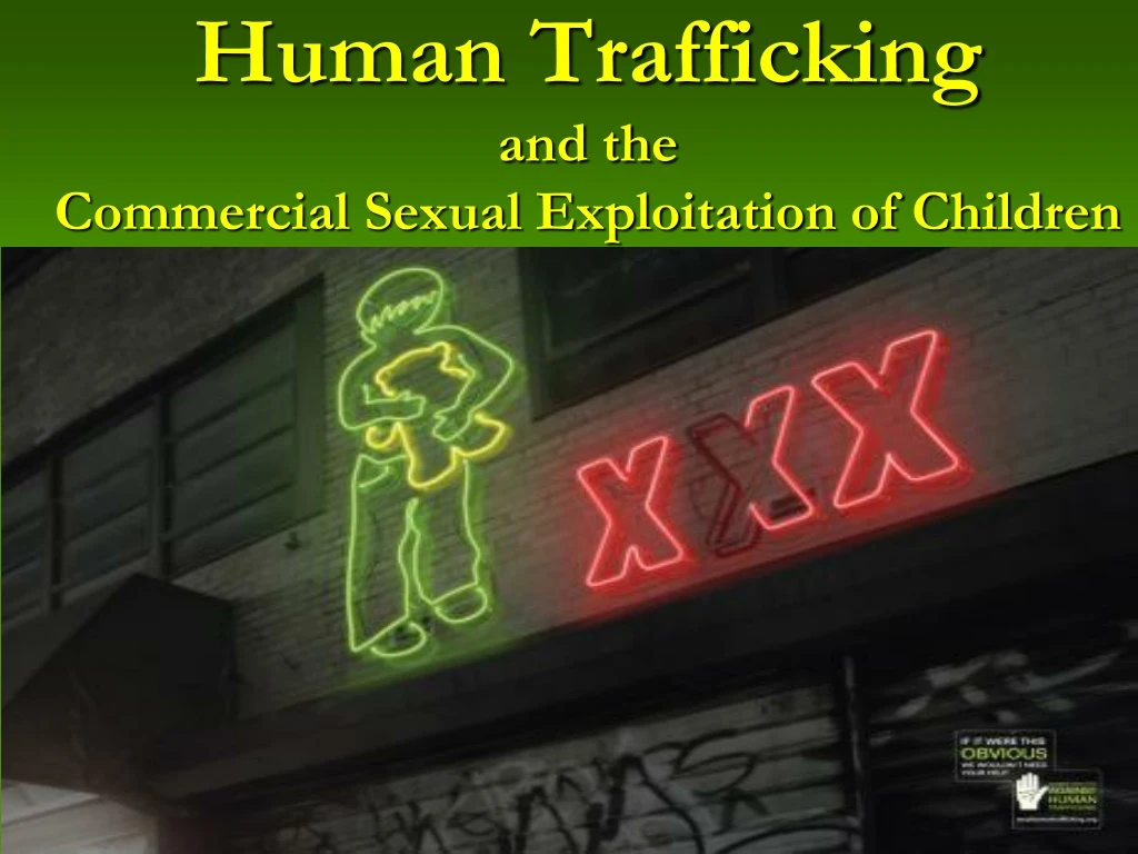 human trafficking and the commercial sexual exploitation of children