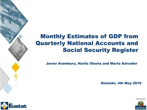 Monthly Estimates of GDP from Quarterly National Accounts and Social Security Register