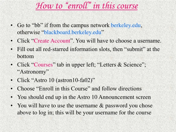 How to “enroll” in this course