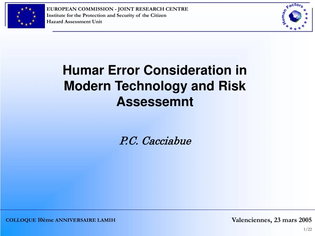 humar error consideration in modern technology and risk assessemnt